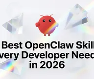 5 Best OpenClaw Skills Every Developer Needs in 2026