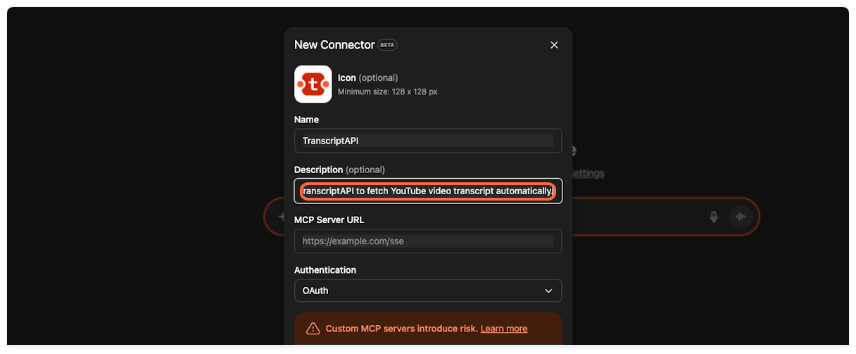 Paste MCP Description into ChatGPT for YouTube Transcript MCP